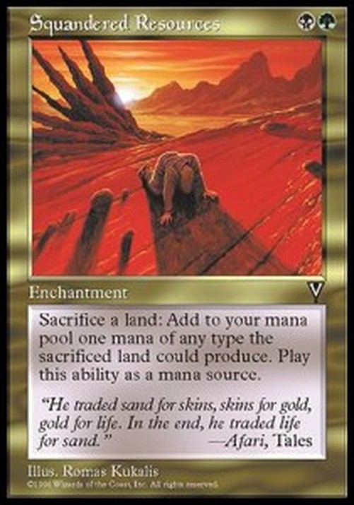 Magic: The Gathering Squandered Resources