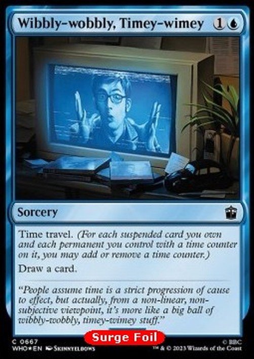 Magic: The Gathering Wibbly-wobbly, Timey-wimey