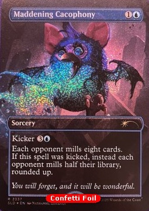 Magic: The Gathering Maddening Cacophony (V.2)