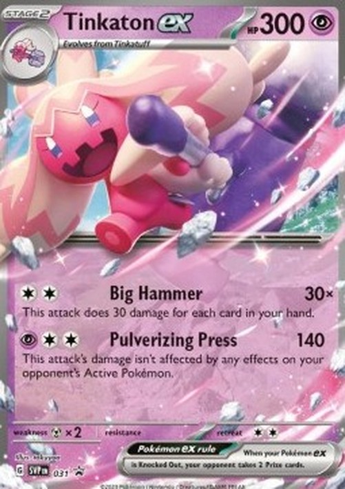 Pokemon Tinkaton ex  (SVP 031)