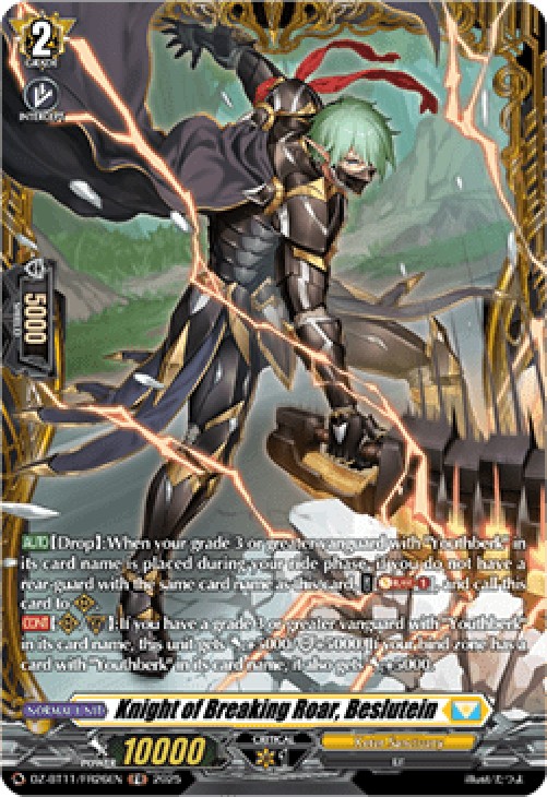 Cardfight!! Vanguard DZ-BT11 Knight of Breaking Roar, Beslutein [D-Format] 
