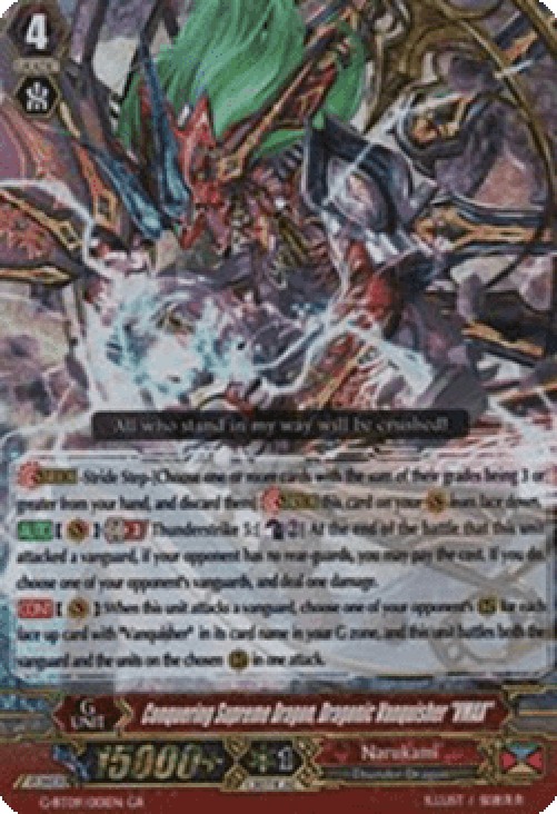 Cardfight!! Vanguard G-BT09 Conquering Supreme Dragon, Dragonic Vanquisher