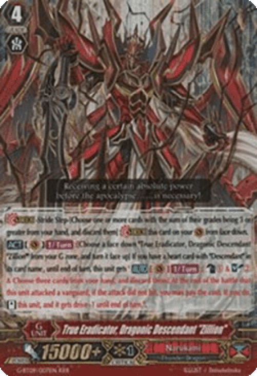 Cardfight!! Vanguard G-BT09 True Eradicator, Dragonic Descendant "Zillion" 