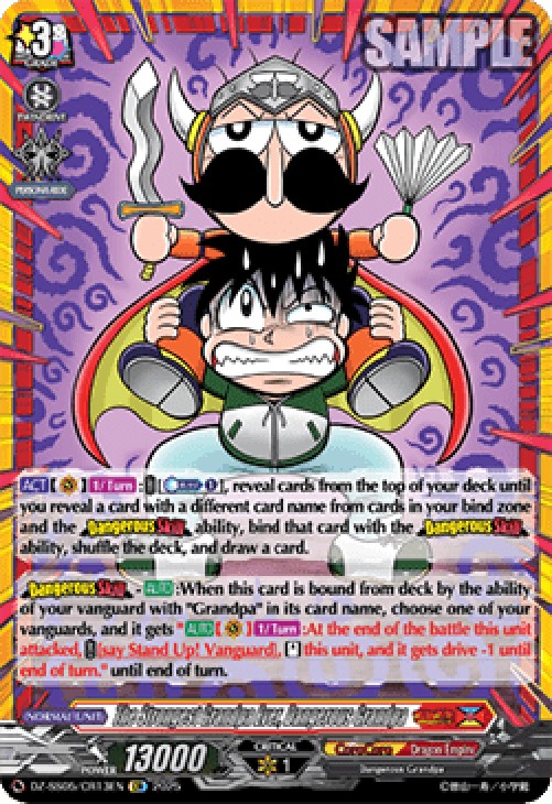 Cardfight!! Vanguard DZ-SS05 The Strongest Grandpa Ever, Dangerous Grandpa 