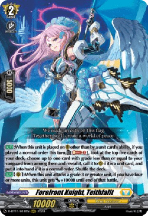 Cardfight!! Vanguard D-BT11 Forefront Knight, Teithfallt [D-Format]