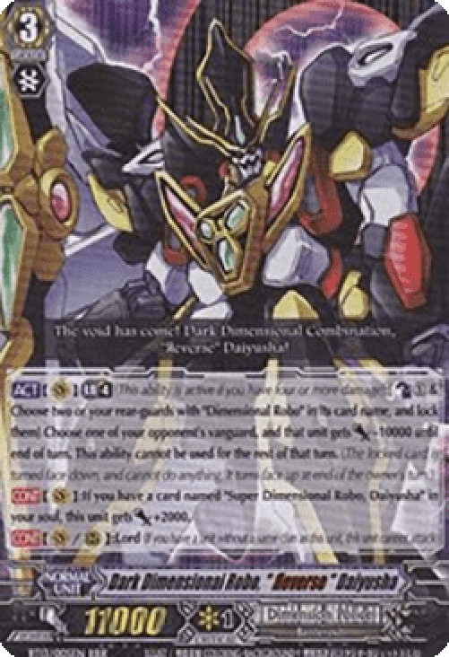 Cardfight!! Vanguard BT13 Dark Dimensional Robo, "Яeverse" Daiyusha [G Form