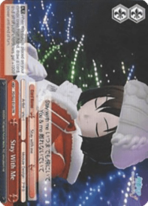 Weiss Schwarz PD/S22 Stay With Me