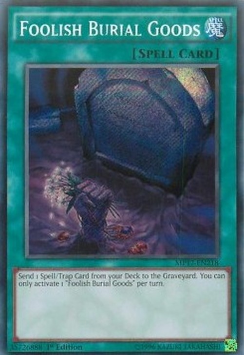 Yu-Gi-Oh! MP17 Foolish Burial Goods