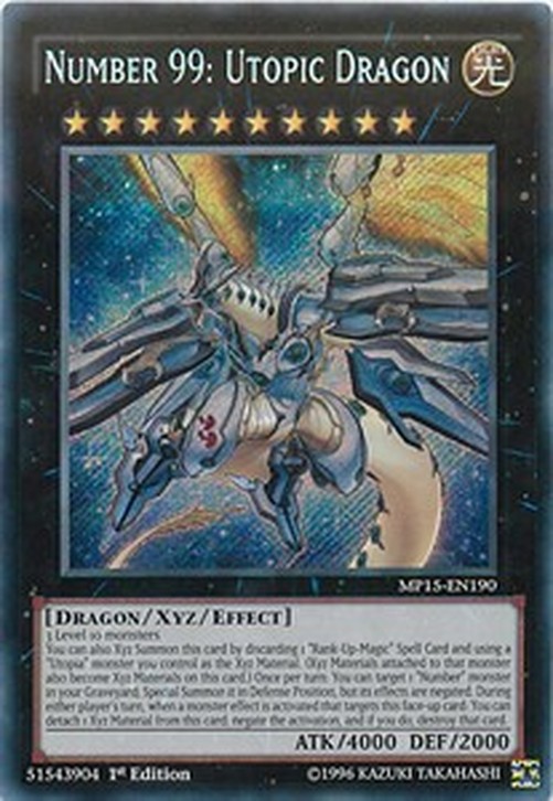 Yu-Gi-Oh! MP15 Number 99: Utopic Dragon