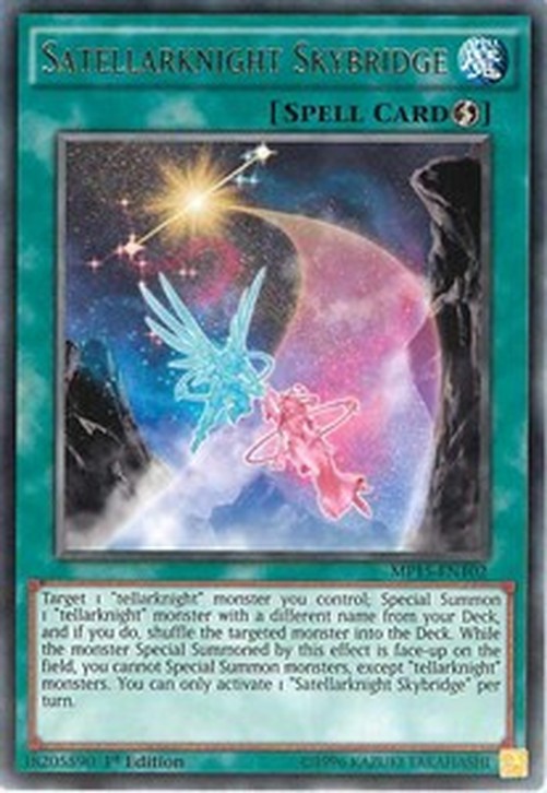 Yu-Gi-Oh! MP15 Satellarknight Skybridge