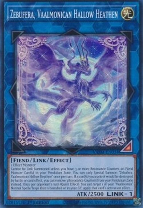 Yu-Gi-Oh! VASM Zebufera, Vaalmonican Hallow Heathen