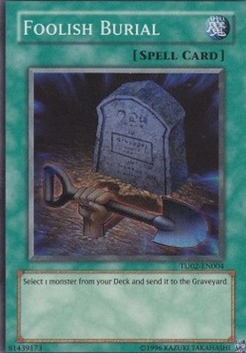 Yu-Gi-Oh! TU02 Foolish Burial