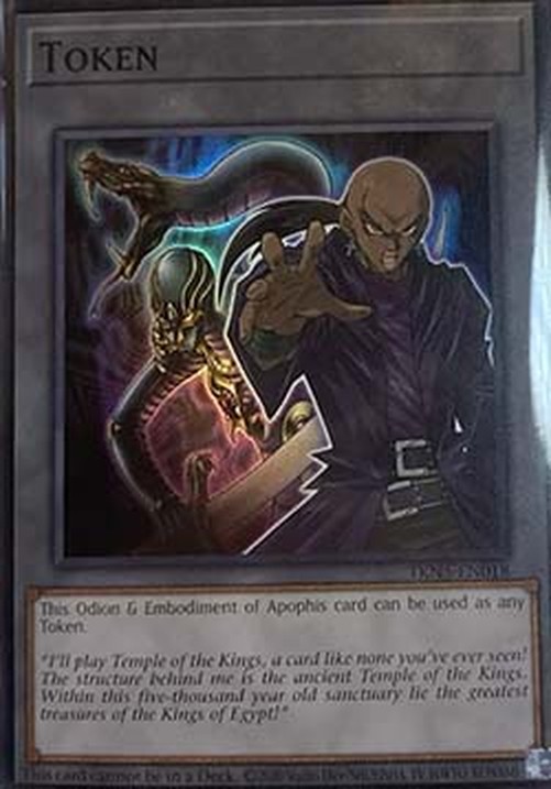Yu-Gi-Oh! TKN5 Token (Odion and Embodiment of Apophis)