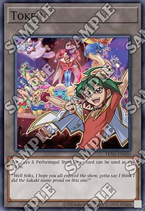 Yu-Gi-Oh! TKN5 Token (Yuya and Performapal Show Down)