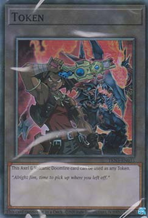 Yu-Gi-Oh! TKN5 Token (Axel and Volcanic Doomfire)