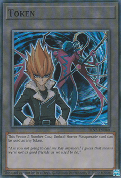 Yu-Gi-Oh! TKN5 Token (Vector and Number C104: Umbral Horror Masquerade)