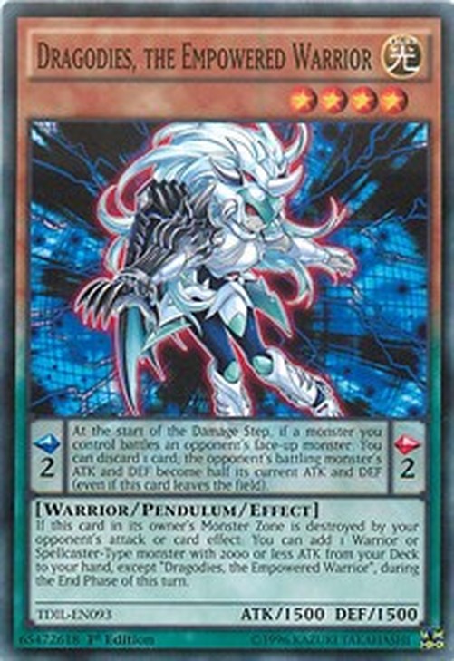 Yu-Gi-Oh! TDIL Dragodies, the Empowered Warrior