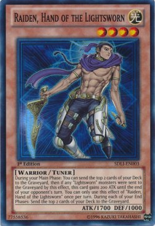 Yu-Gi-Oh! SDLI Raiden, Hand of the Lightsworn