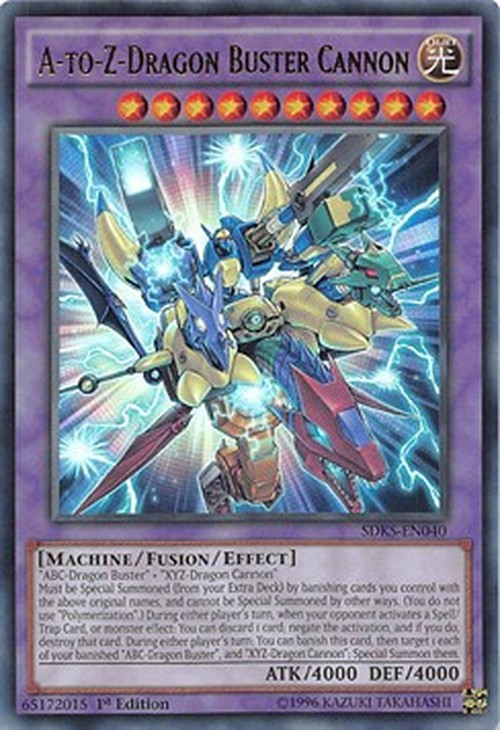 Yu-Gi-Oh! SDKS A-to-Z-Dragon Buster Cannon