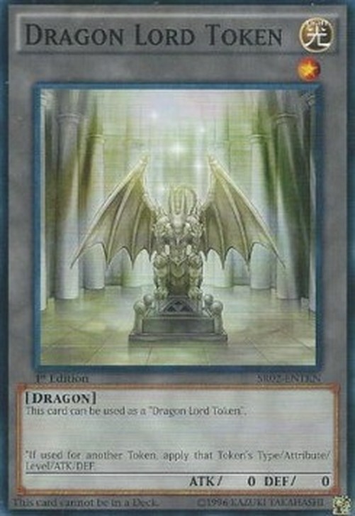 Yu-Gi-Oh! SR02 Dragon Lord Token