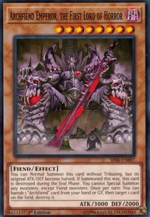 Yu-Gi-Oh! SR06 Archfiend Emperor, the First Lord of Horror