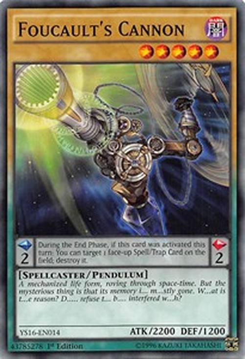 Yu-Gi-Oh! YS16 Foucault's Cannon