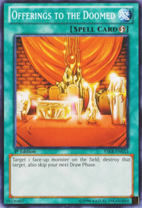 Yu-Gi-Oh! YSKR Offerings to the Doomed