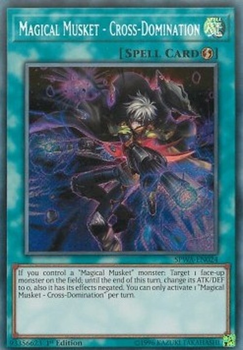 Yu-Gi-Oh! SPWA Magical Musket - Cross-Domination