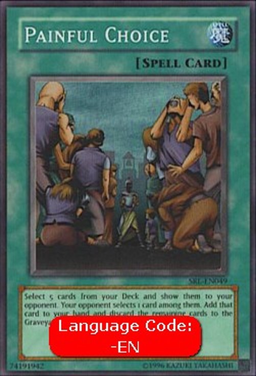 Yu-Gi-Oh! SRL Painful Choice (V.3 - Super Rare)