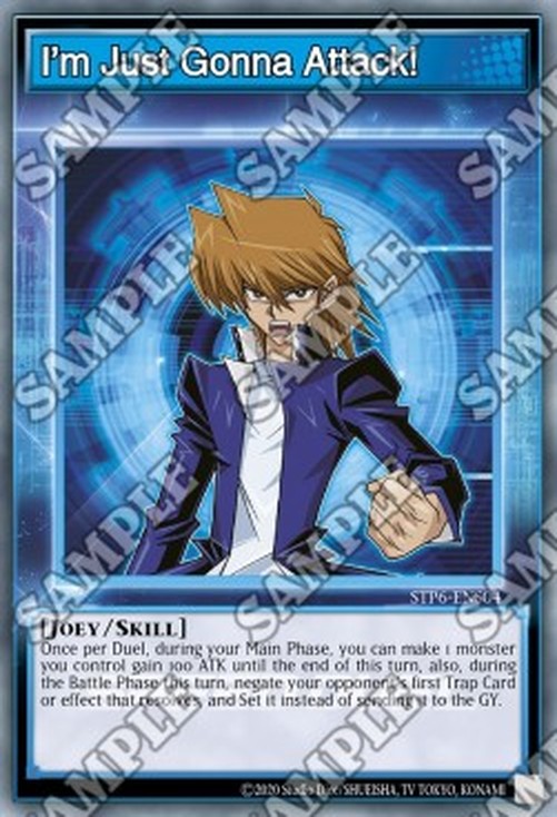 Yu-Gi-Oh! STP6 I'm Just Gonna Attack! (Skill)