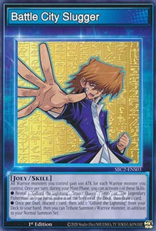 Yu-Gi-Oh! SBC2 Battle City Slugger (Skill)