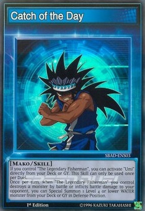 Yu-Gi-Oh! SBAD Catch of the Day (Skill)