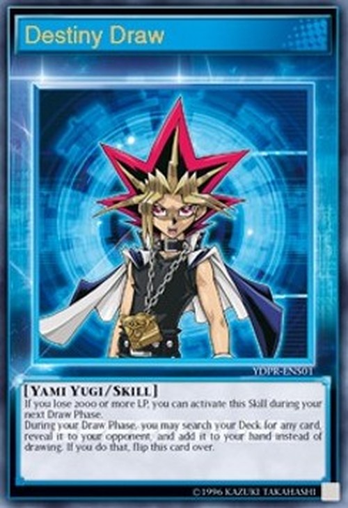 Yu-Gi-Oh! SBLS Destiny Draw (Skill)