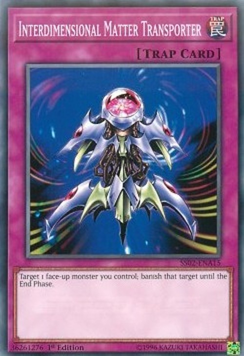 Yu-Gi-Oh! SS02 Interdimensional Matter Transporter