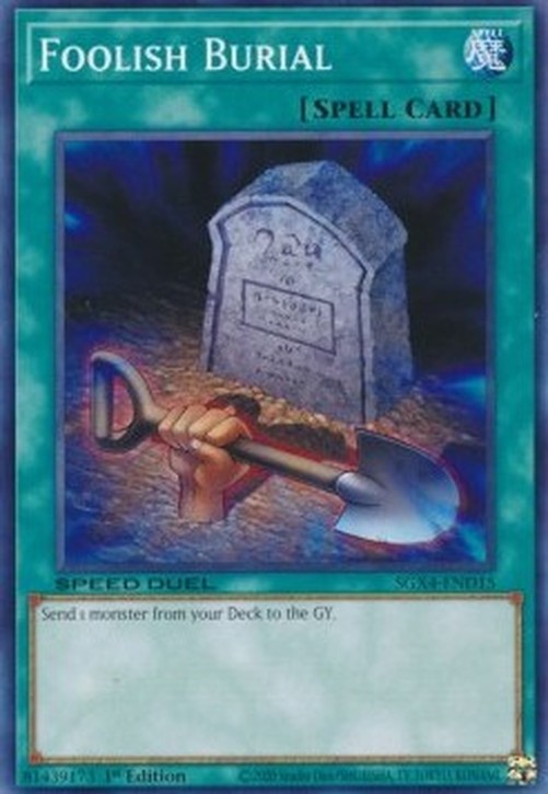 Yu-Gi-Oh! SGX4 Foolish Burial