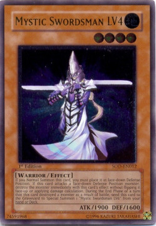 Yu-Gi-Oh! SOD Mystic Swordsman LV4 (V.2 - Ultimate Rare)