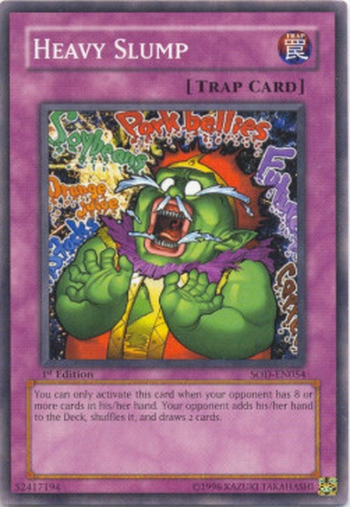 Yu-Gi-Oh! SOD Heavy Slump