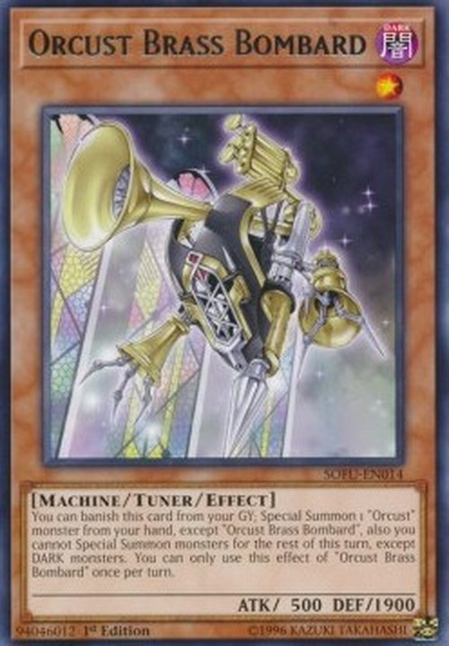 Yu-Gi-Oh! SOFU Orcust Brass Bombard