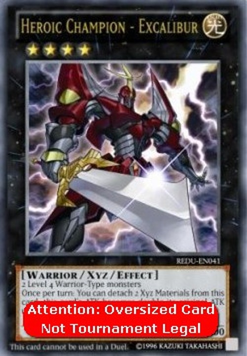 Yu-Gi-Oh! REDU Heroic Champion - Excalibur (V.4 - Oversized)
