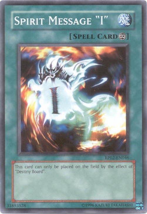 Yu-Gi-Oh! RP02 Spirit Message "I" (V.1 - Common)