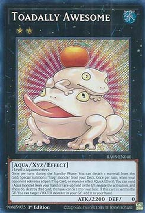 Yu-Gi-Oh! RA03 Toadally Awesome (V.3 - Secret Rare)