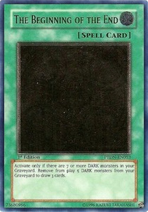Yu-Gi-Oh! PTDN The Beginning of the End (V.2 - Ultimate Rare)