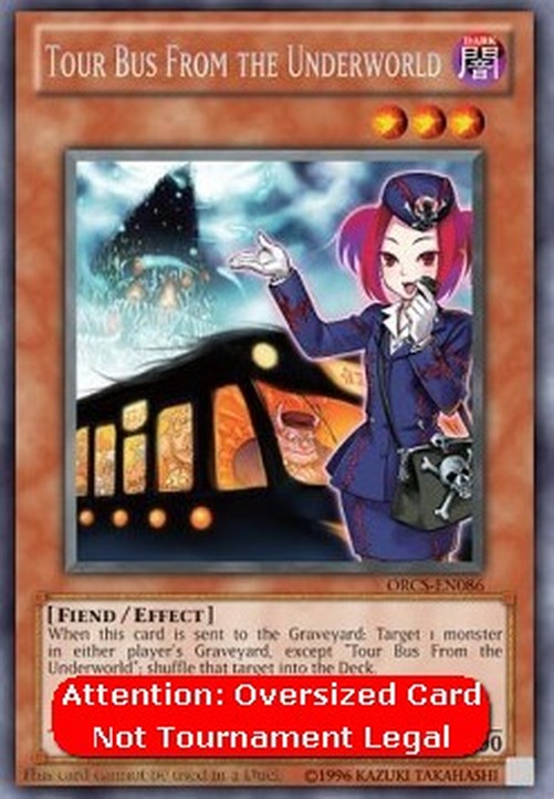 Yu-Gi-Oh! ORCS Tour Bus From the Underworld (V.2 - Oversized)