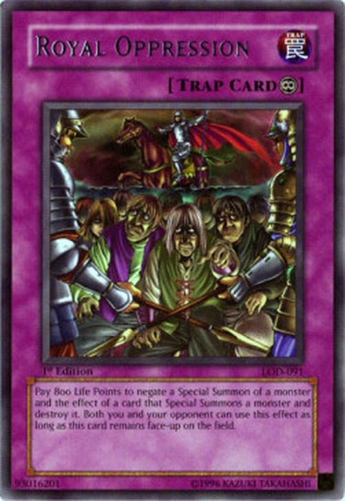 Yu-Gi-Oh! LOD Royal Oppression (V.1 - Rare)