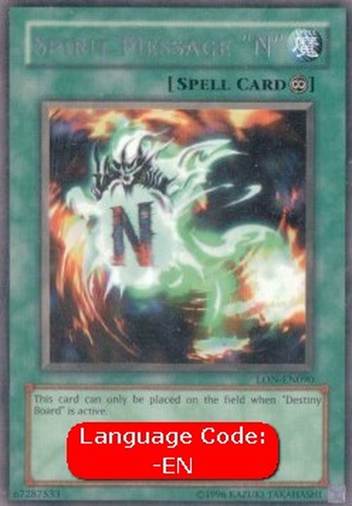 Yu-Gi-Oh! LON Spirit Message "N" (V.3 - Rare)