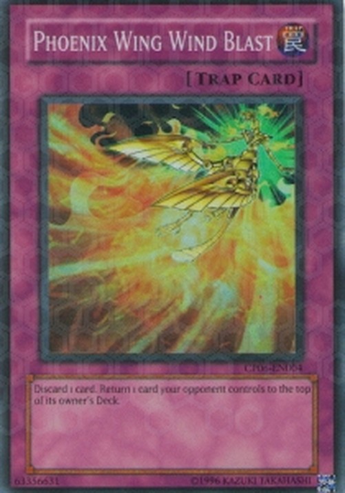 Yu-Gi-Oh! CP06 Phoenix Wing Wind Blast
